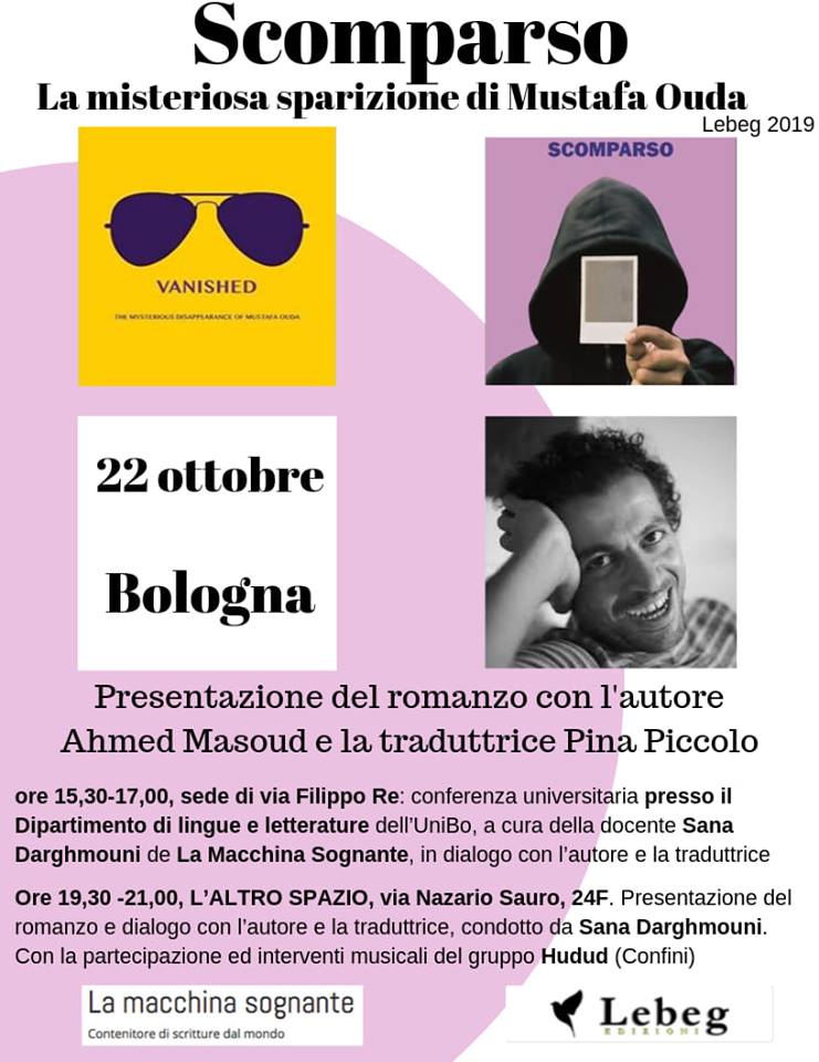 Presentazione "Scomparso" di Ahmed Masoud - 22 ottobre 2019 - Bologna