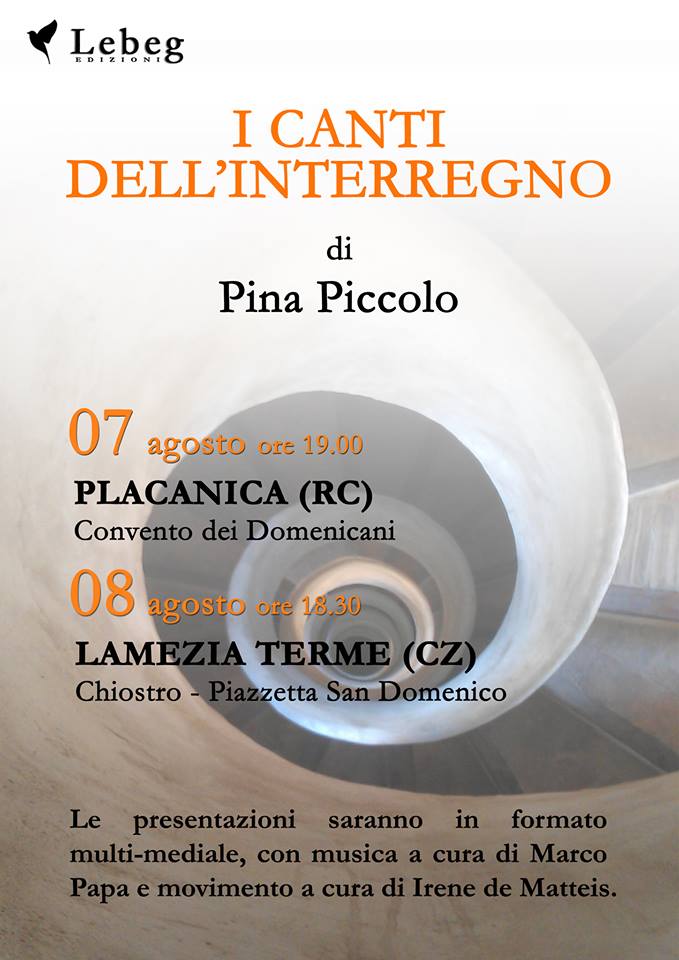 Presentazioni "I canti dell'interregno" di Pina Piccolo - Placanica - Lamezia Terme